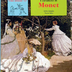 I cavalletti di Monet